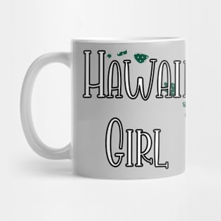 Hawaii Girl Mug